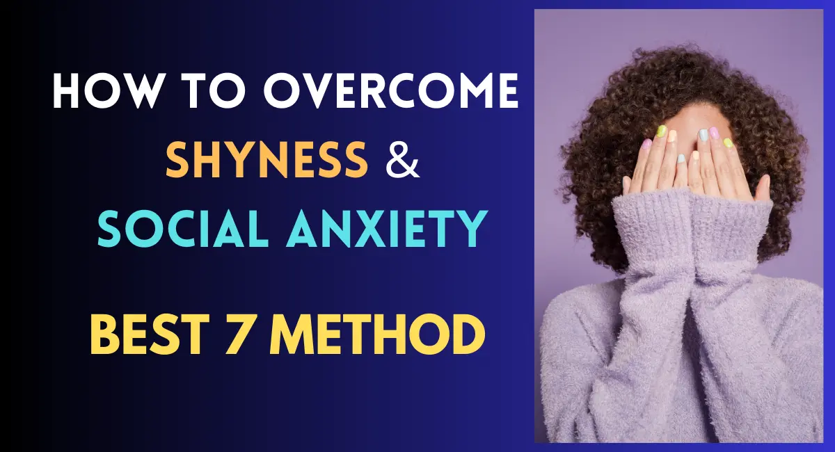 overcome shyness and social anxiety